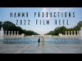 HAMMR Productions 2022 Reel
