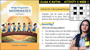 Class 8 Maths Bridge Program Course | Activity W 1.3 for Week 1 | 8th Class Maths New NCERT  Book