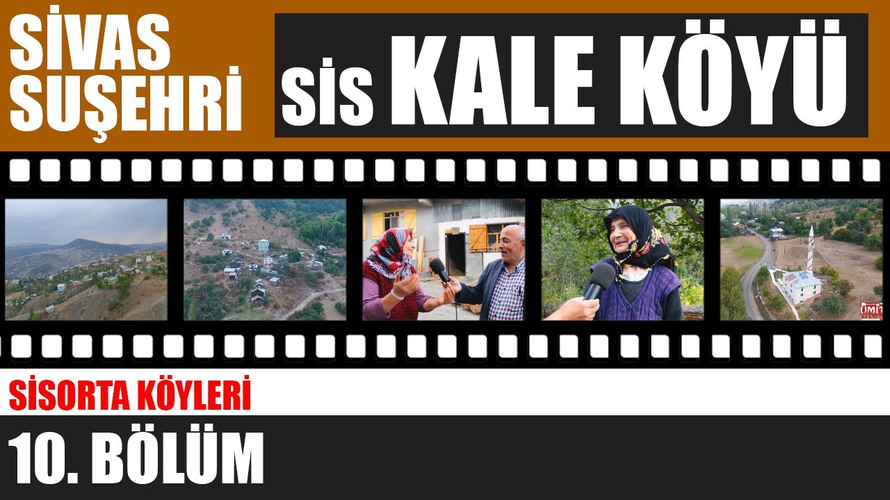 Suşehri Kale Köyü - Sisorta Köyleri #10