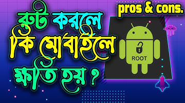 pros and cons of rooting android phones advantages and disadvantages of rooting android root android