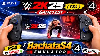WWE 2K25 (PS4) Gametest on BachataS4 Emulator Android 🔥🔥  screenshot 5