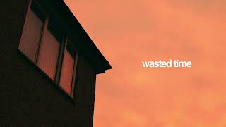 Oliver Walker - Wasted Time