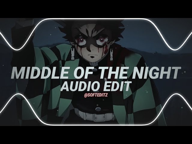 middle of the night - Elley Duhé [edit audio] class=