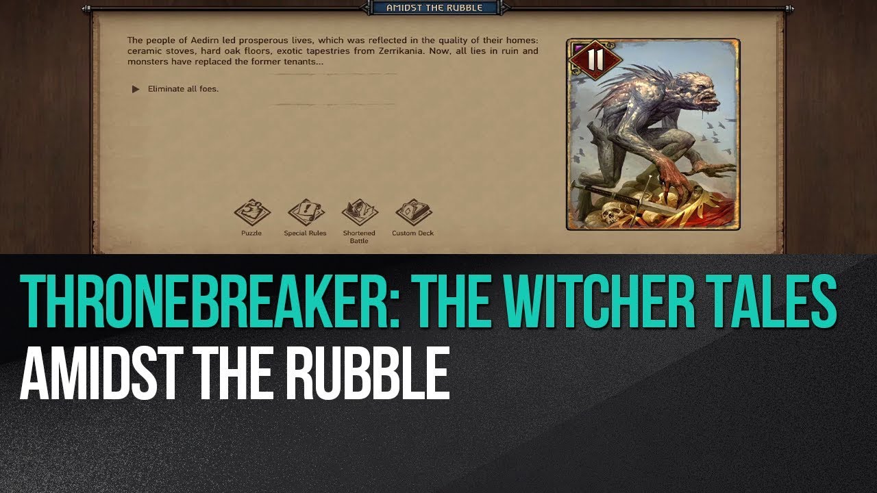 Thronebreaker: The Witcher Tales - Amidst the rubble