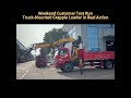 Weekend Customer Test Run | Truck-Mounted Grapple Loader in Real Action随车抓试车现场