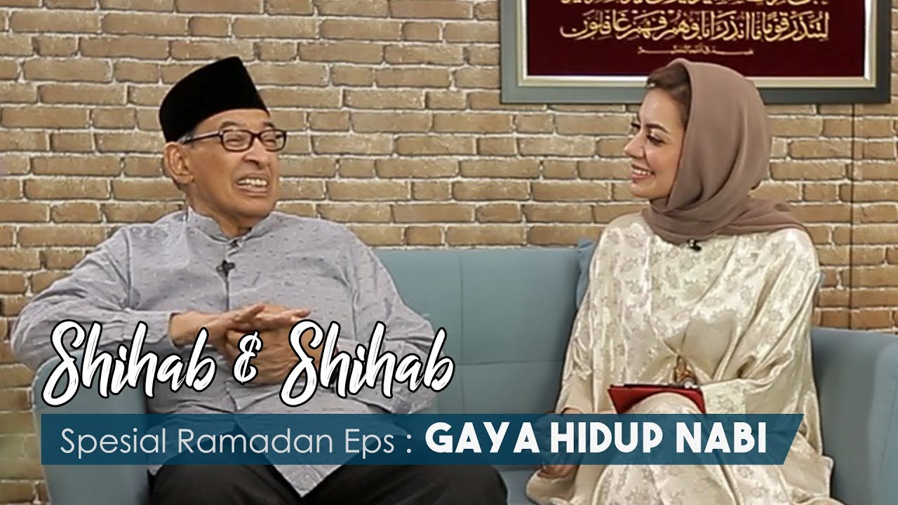 Shihab Shihab eps 17 Gaya  Hidup Nabi  YouTube