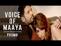 Voice Of Maaya - Dialogue Promo | Maaya | Romantic Love Web Series | Shama Sikander | Vipul Gupta