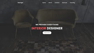 HOW TO MAKE WEBSITE USING HTML AND CSS STEP BY STEP | INTERIOR DESIGN | LEGIT TECH