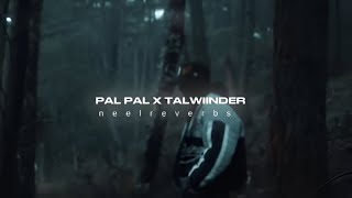 Slowed + Reverb | Nonstop Mashup 2025 | ft. Talwiinder, Atif Aslam | AWAID & AWAIS | neelreverbs