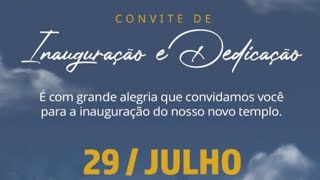 Inauguração e dedicação SEDE SERTÃOZINHO