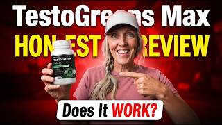 Is Testogreens Max Worth It? My Honest 2026 Verdict