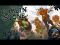 Goblin stone  renforcer les bases et lantre  14