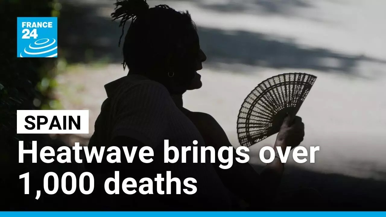 Spain reels from historic heatwave as it records over 1,000 heat-related deaths in June