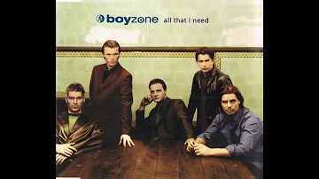 Boyzone -  All That I Need (7" Edit)