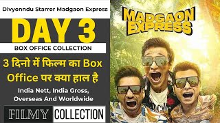 Madgaon Express Box Office Collection Day 3, Madgaon Express Worldwide Collection #madgaonexpress