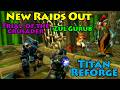 Phase 4 HYPE Zul'Gurub & Trial of the Crusader are out on Titan Reforge (Chinese WoW)
