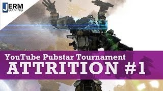 Titanfall Pubstar Tournament Attrition Match 1