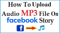 How To Upload MP3 Audio Story On FaceBook - [Urdu/Hindi]  - Durasi: 4:35. 