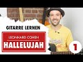Hallelujah - Leonard Cohen - Gitarre lernen