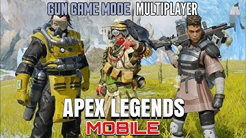 Gun Game Mode in Multiplayer - Apex Legends Mobile