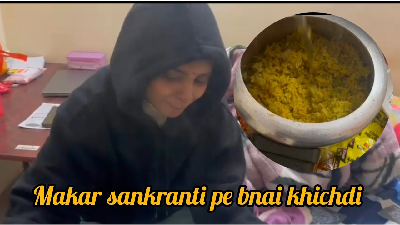 Makar sankranti pe bnai khichdi, Happy makar sankranti ❤️