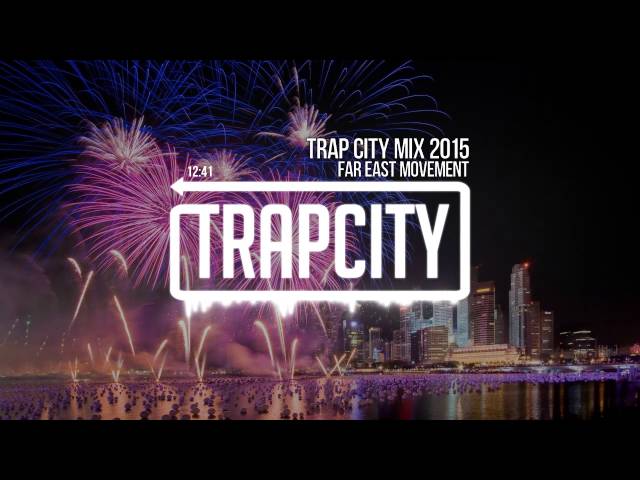 Trap City Mix 2015 - 2016 [Far East Movement Trap Mix] class=