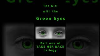 The Girl with the Green Eyes book trailer