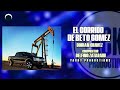 EL CORRIDO DE BETO GOMEZ-DORIAN CHAVEZ