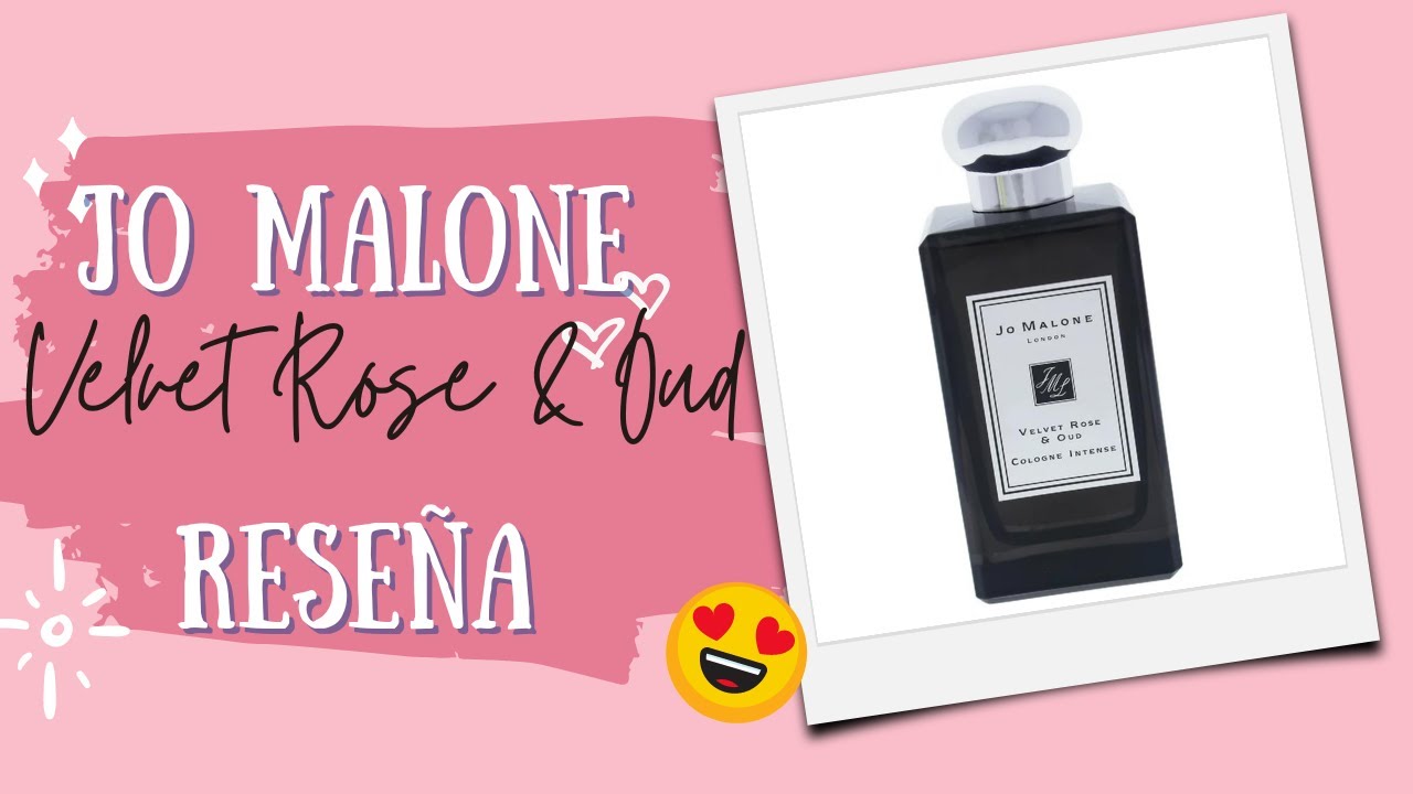 🌹VELVET ROSE & OUD🌹- LA RESEÑA-¡OPCIÓN ECONÓMICA!