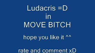 Ludacris - Move Bitch Get Out Da Way ( LYRICS ) Resimi