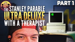 The Stanley Parable with a Therapist: Part 1