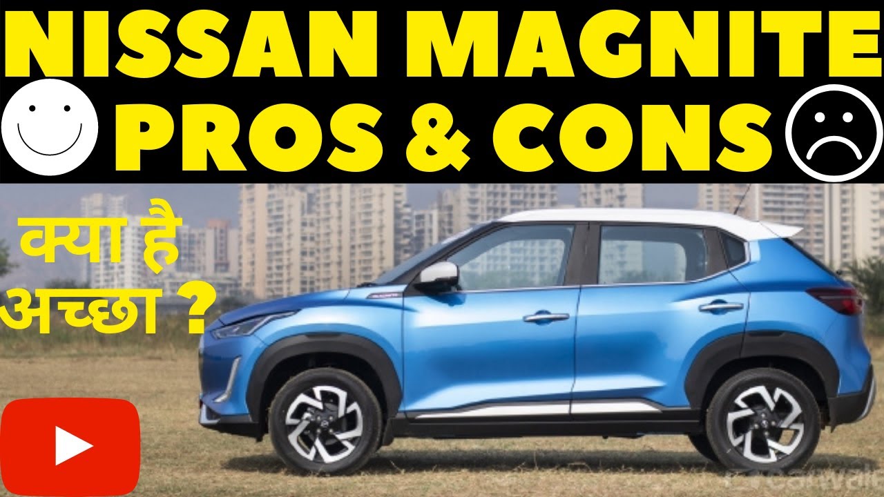 Missan Magnite XE | PROS & CONS | My Opinions