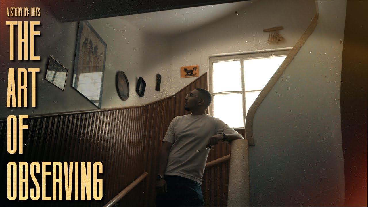 The Art Of Observing - Short Film