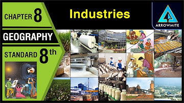 Industries | Std 8 | Geography | Chapter 8 | Maharashtra Board