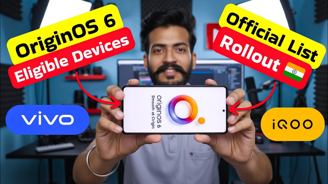 Vivo & iQOO OriginOS 6 India Update Timeline – Check If You’re Eligible! 🇮🇳