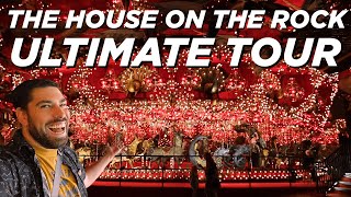 The House On The Rock - FULL TOUR & EXPERIENCE OF ALL 3 SECTIONS!