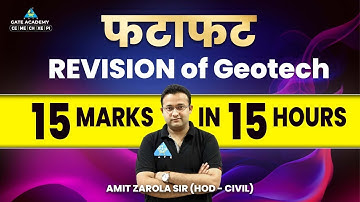 ❤️Episode -1❤️  फटाफट Revision of Geotech | 15 Marks in 15 Hours | CE | Amit Zarola Sir