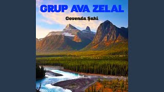 Şirinamın - Grup Ava Zelal