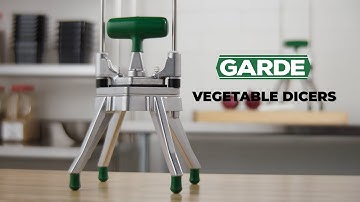 Garde Vegetable Dicers