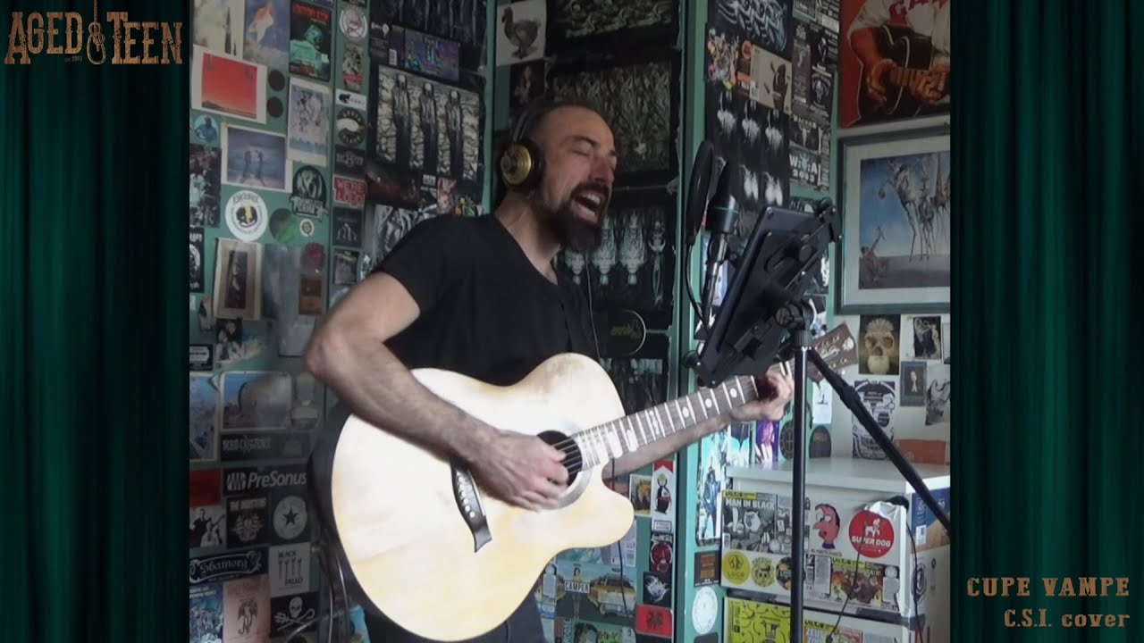 Aged Teen - Cupe Vampe (C.S.I. cover)