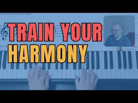 🎵Train Your Harmonization Skills 🎹