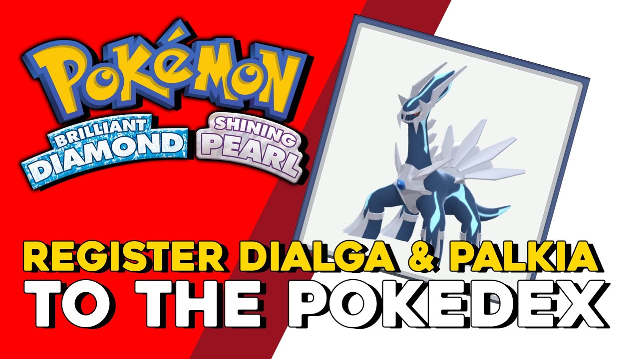 Pokemon Brilliant Diamond Shining Pearl Register Both Dialga Palkia To The Pokedex Offline Youtube