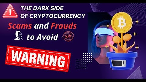 10 Common Cryptocurrency Scams and How to Avoid Them.