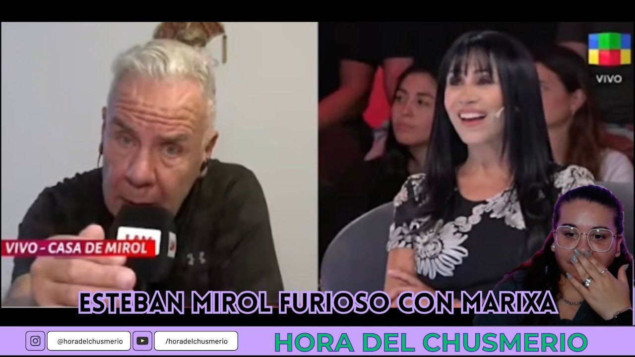 Esteban Mirol furioso con Marixa Balli 