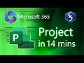 Microsoft Project - Tutorial for Beginners in 14 MINUTES!  [ Office 2021 ]