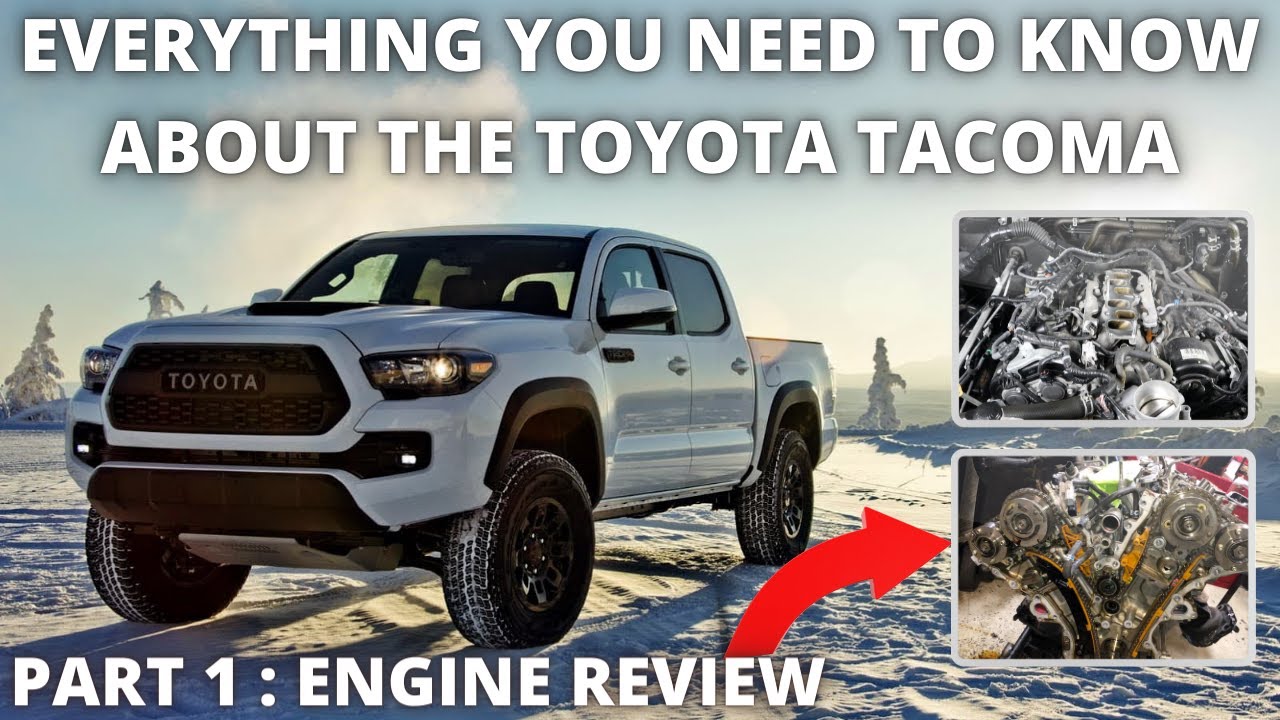 Everything you need to know about the Toyota Tacoma Part 1 Engine - YouTube