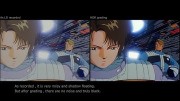 Image improvement of LaserDisc with grade HDR(Project A-ko The Movie)