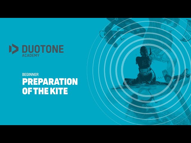 BEGINNER - Preperation of the kite - Duotone Academy