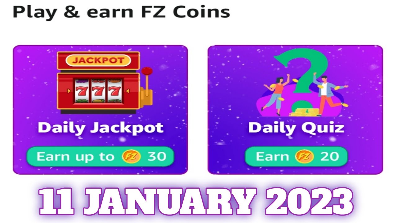 Amazon FZ Coins Quiz Answers Today11 January 2023 Daily Quiz Time