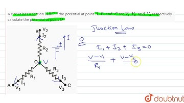 A circuit has a section ABC if the potential at point A,B and C are V_(1) , V_(2) and V_(3)respe...